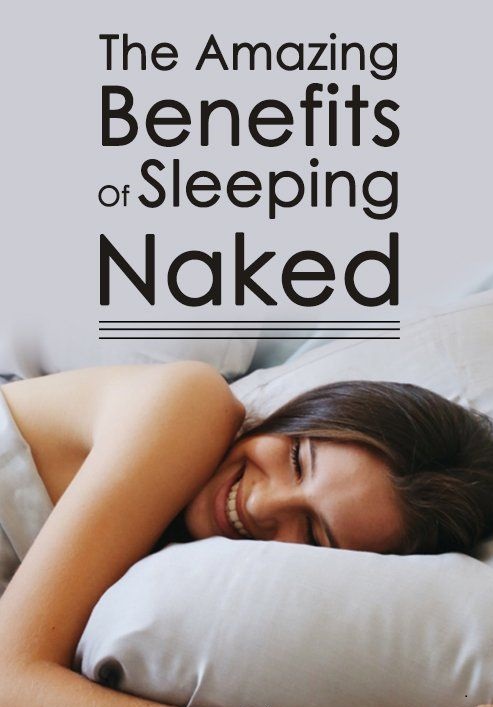 Incredible Health Benefits Of Sleeping Naked At Night Quoqlee